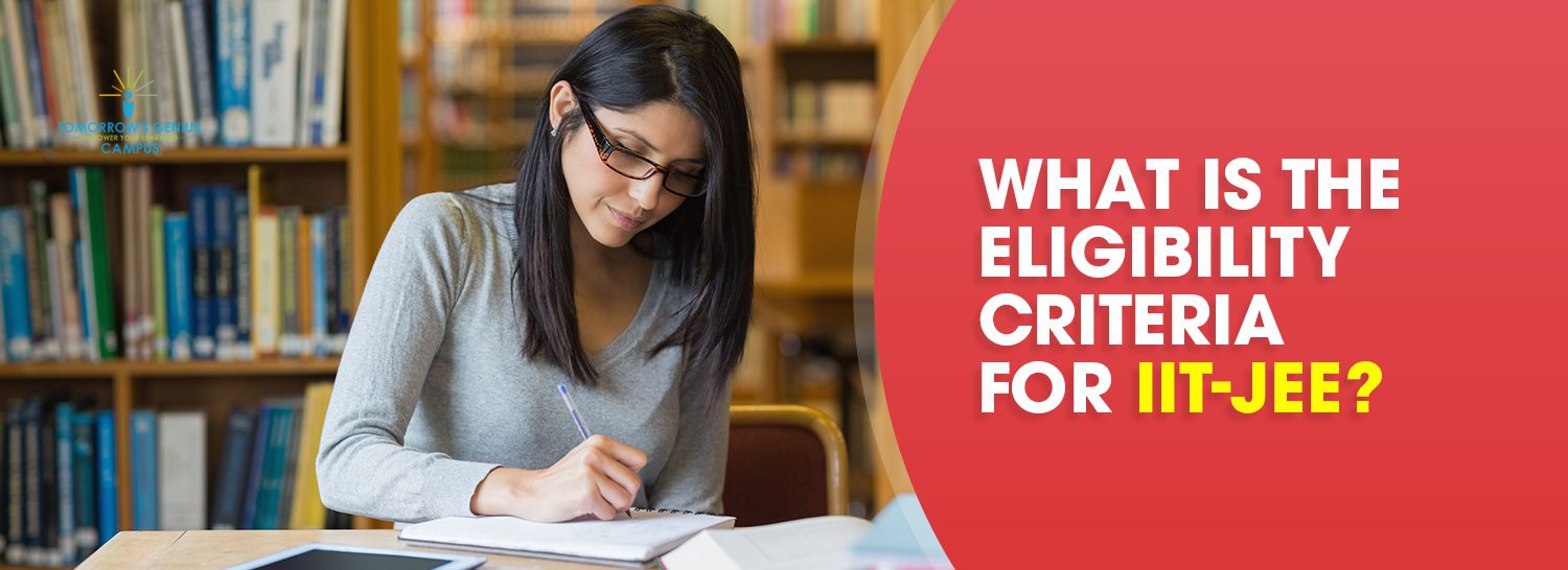 What is the Eligibility Criteria for IIT-JEE