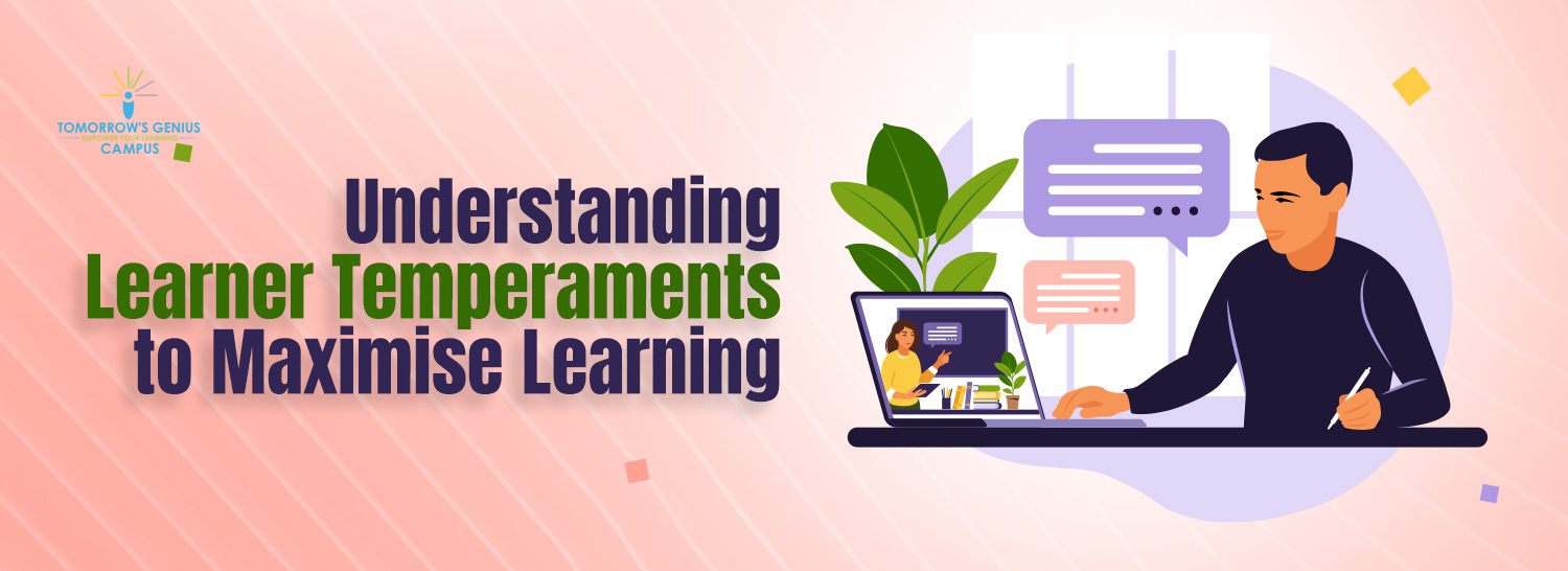 Understanding Learner Temperaments to Maximise Learning