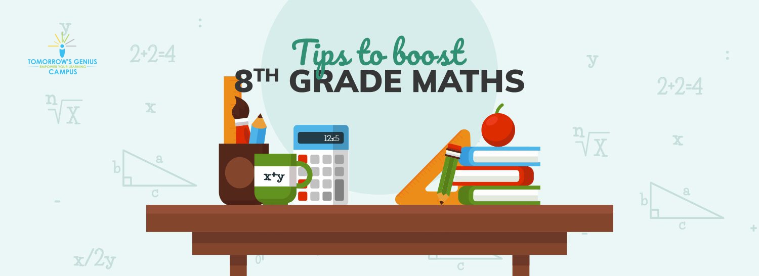 Tips to boost 8th Grade Maths
