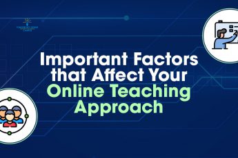 important factors that affect online teaching approach cover
