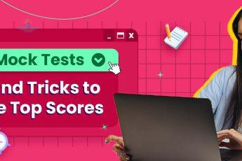 JEE Mock Tests - Tips and Tricks to Secure Top Scores