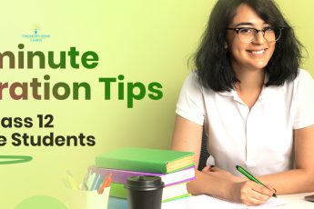 Last-minute Preparation Tips for CBSE Class 12 Commerce Students