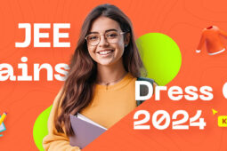 JEE Mains Dress Code 2024-Know All About It