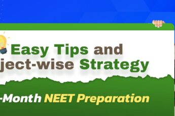 3-Month NEET Preparation - Easy tips and subject-wise strategy